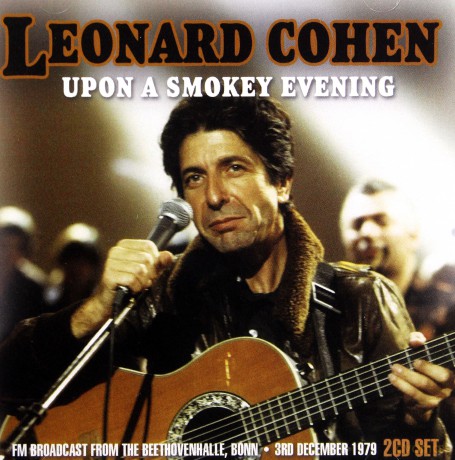 Leonard Cohen: Upon A Smokey Evening [2CD]