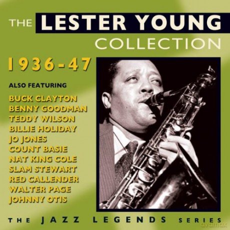 Lester Young: The Lester Young Collection 1936-1947 [CD]