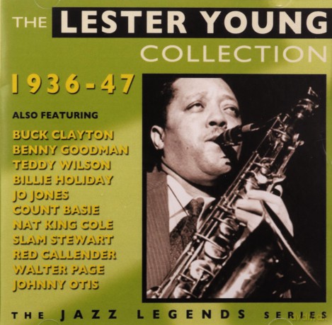 Lester Young: The Lester Young Collection 1936-1947 [CD]