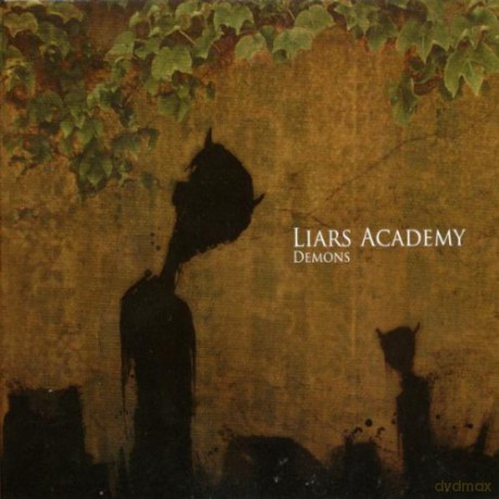 Liars Academy: Demons [CD]