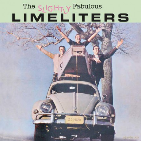 Limeliters: The Slightly Fabulous [CD]