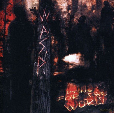 W.A.S.P: Dying For The World [CD]
