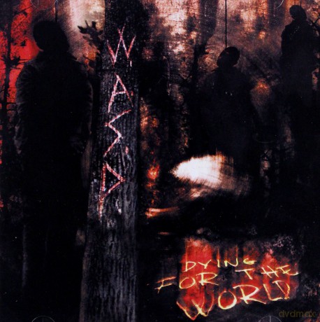 W.A.S.P: Dying For The World [CD]