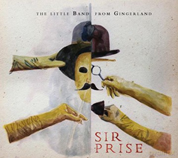 Little Band From Gingerland: Sir Prise [CD]