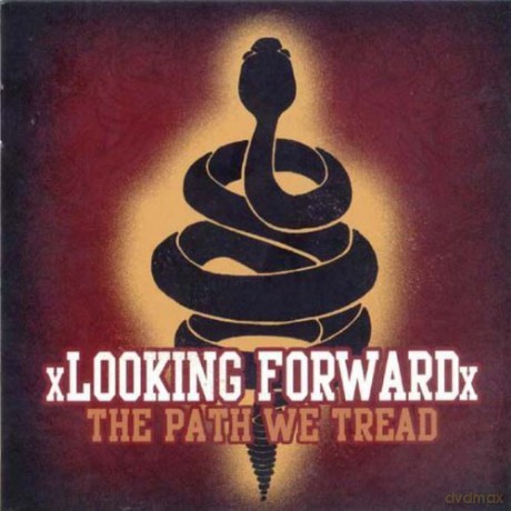 Looking Forward: The Path We Tread [CD]