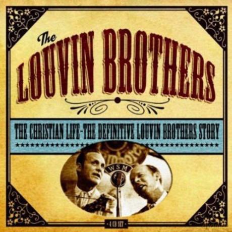 Louvin Brothers: The Christian Life - The Definitive [4CD]