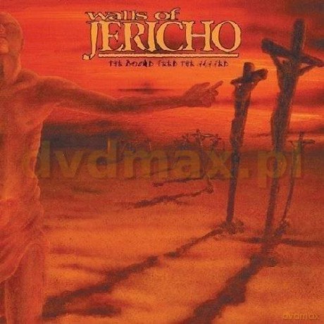 Walls Of Jericho: The Bound Feed The Gagged [CD]