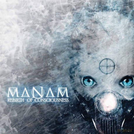 Manam: Rebirth Of Consciousness [CD]