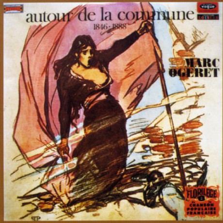 Marc Ogeret: Autour De La Commune [CD]