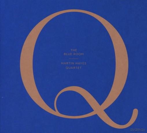 Martin Hayes Quartet: The Blue Room [CD]