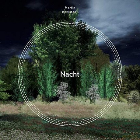 Martin Kohlstedt: Nacht [CD]