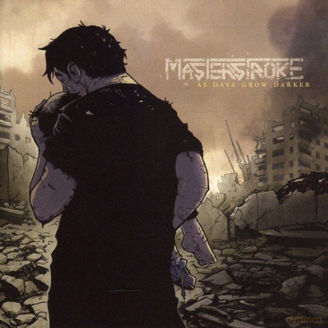 Masterstroke: As Dying Days Grow Darker [CD]