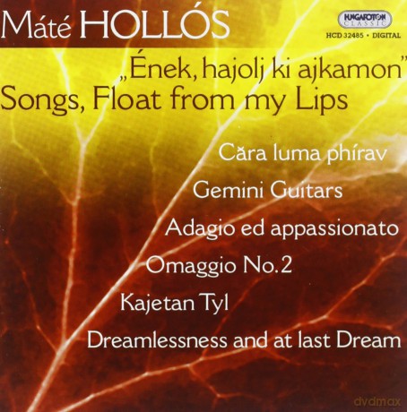 Mate Hollos: Songs Float From My Lips [CD]