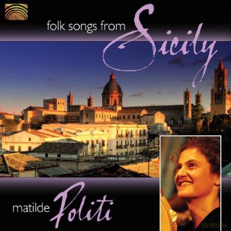 Matilde Politi: Folk Songs From Sicily [CD]