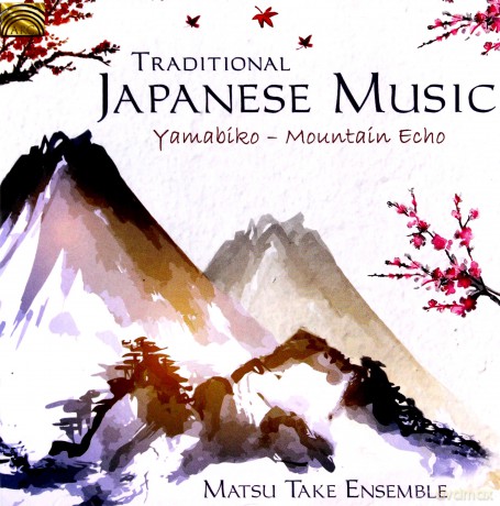 Matsu Take Ensemble: Traditional Japanese Music [CD]