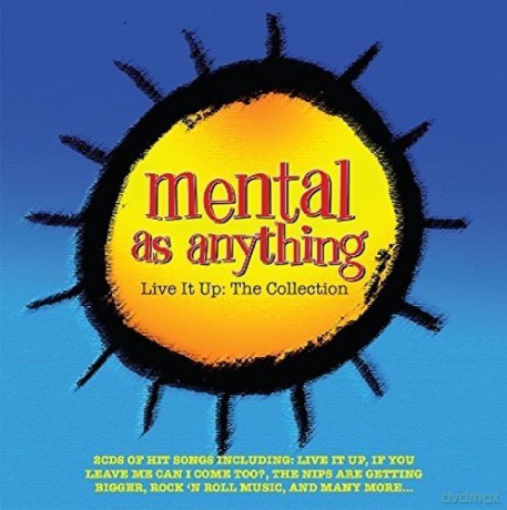 Mental As Anything: Live It Up - The Collection [2CD]