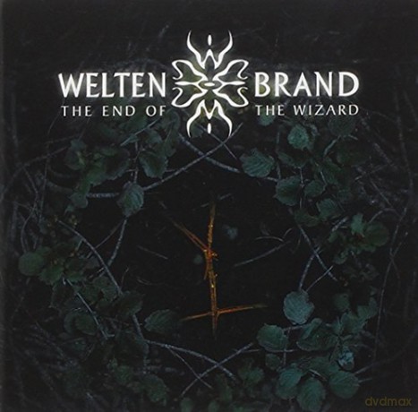 Weltenbrand: The End Of The Wizard [CD]
