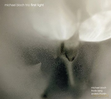 Michael Bloch Trio: First Light [CD]