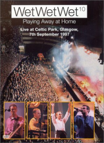 Wet Wet Wet: Live At Celtic Park [CD]