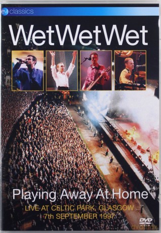 Wet Wet Wet: Live At Celtic Park [CD]