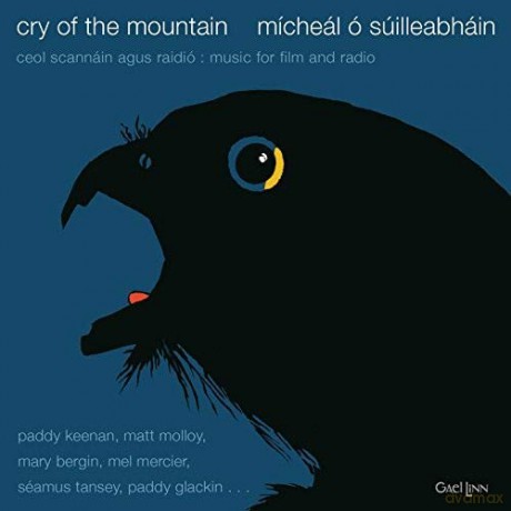 Micheal O Suilleabhain: Cry Of The Mountain [CD]