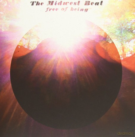 Midwest Beat: Free Of Being [CD]
