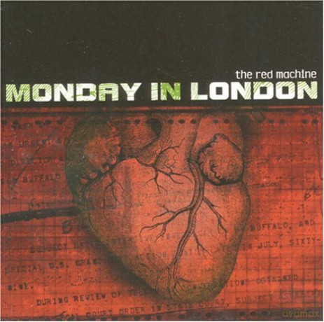Monday In London: Red Machine [CD]