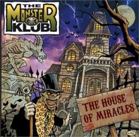 Monster Klub: House Of Miracles [CD]