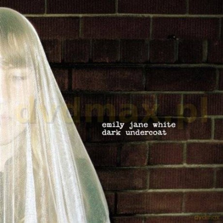 Emily Jane White: Dark Undercoat [CD]
