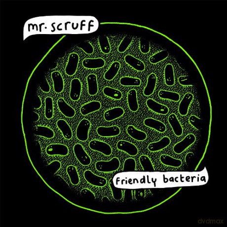 Mr Scruff: Friendly Bacteria [CD]