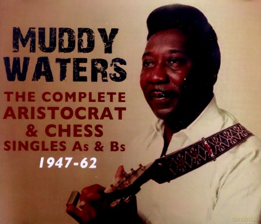 Muddy Waters: Complete Aristocrat & Chess Singles A&B Sides 1947-62 [4CD]