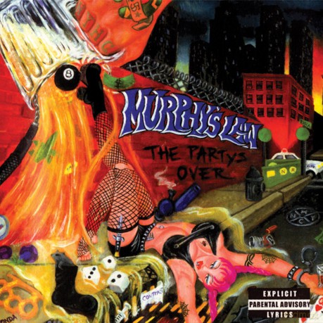 Murphy's Law: The Party'S Over [CD]
