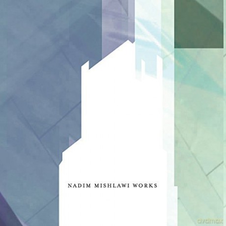Nadim Mishlawi: Works [BOX] [14CD]