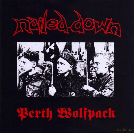 Nailed Down: Perth Wolfpack [CD]