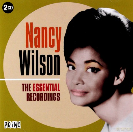 Nancy Wilson: The Essential Recordings [2CD]