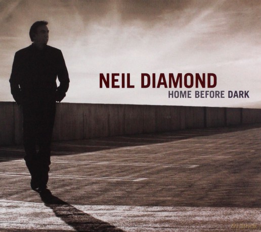 Neil Diamond: Home Before Dark [CD]