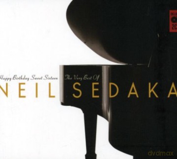Neil Sedaka: Happy Birthday Sweet Sixteen - Best Of [2CD]
