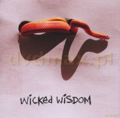 Wicked Wisdom: Wicked Wisdom [CD]