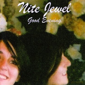 Nite Jewel: Nite Jewel [CD]