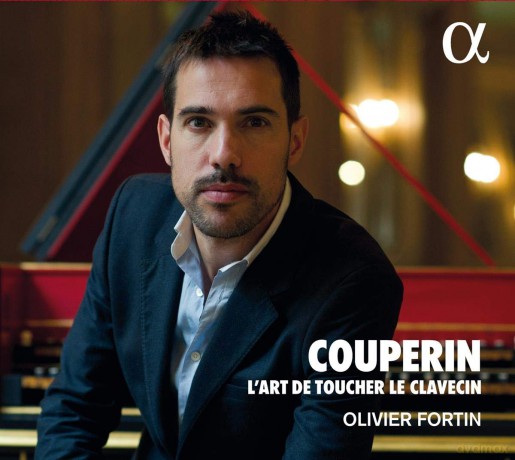 Olivier Fortin: Couperin: L'Art De Toucher Le Clavecin [CD]
