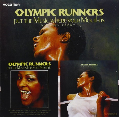 Olympic Runners: Put The Music Where Your Mouth Is/Out In Front [CD]
