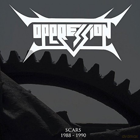 Oppression: Scars 1988-1990 [CD]