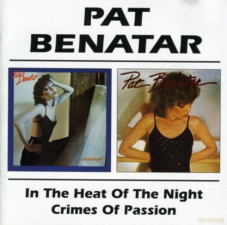 Pat Benatar: In The Heat Of The Night [CD]