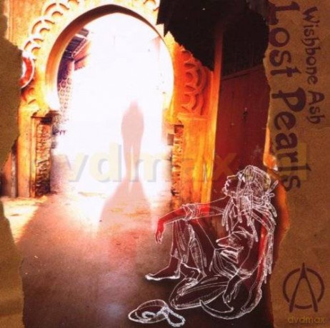 Wishbone Ash: Lost Pearls [CD]