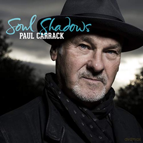 Paul Carrack: Soul Shadows [CD]