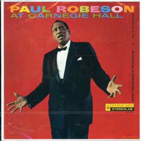 Paul Robeson: At Carnegie Hall [CD]