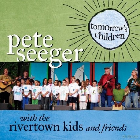 Pete Seeger: Tomorrow'S Children [CD]