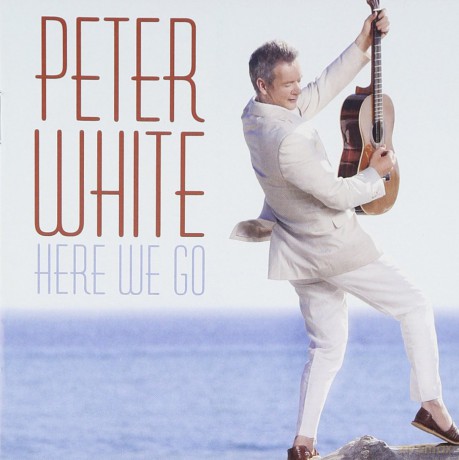 Peter White: Here We Go [CD]