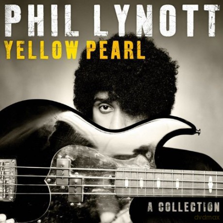 Phil Lynott: Yellow Pearl - A Collection [CD]