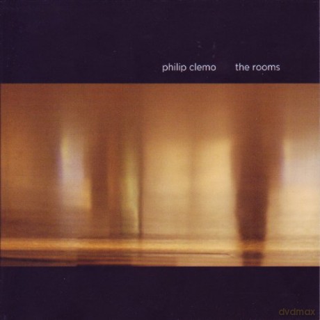 Philip Clemo: The Rooms [CD]